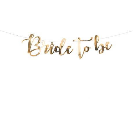 Banner Bride to be zlatý